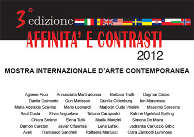 International contemporary art exhibition Affinità e contrasti 2012
